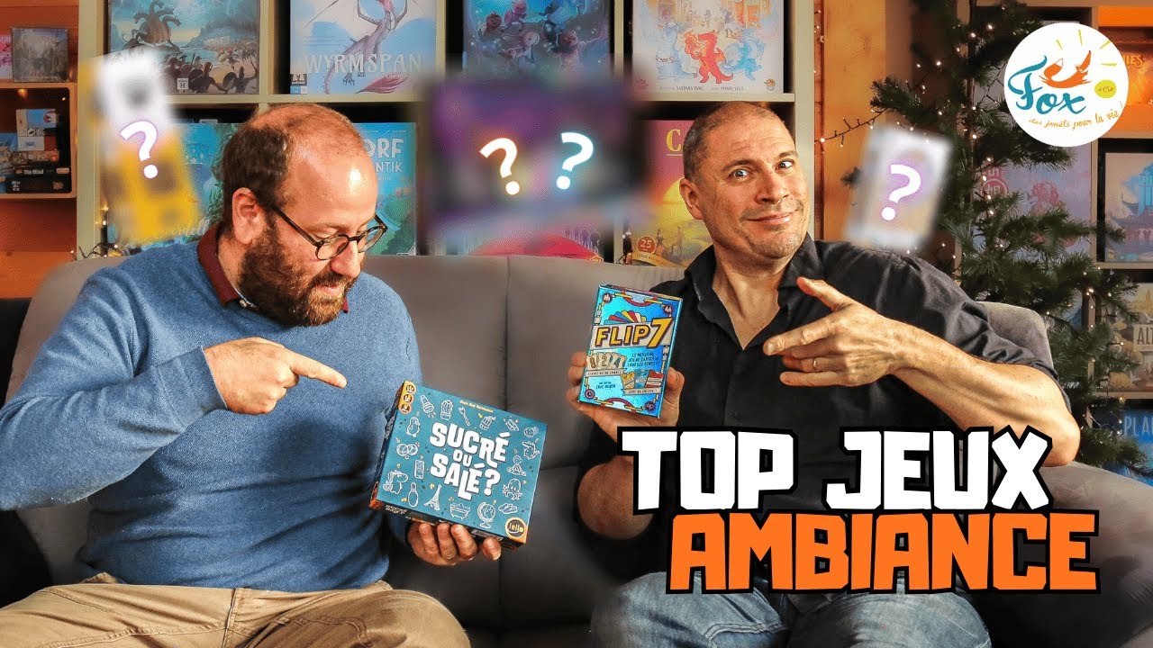 Les Meilleurs Jeux d'Ambiance de 2025 !