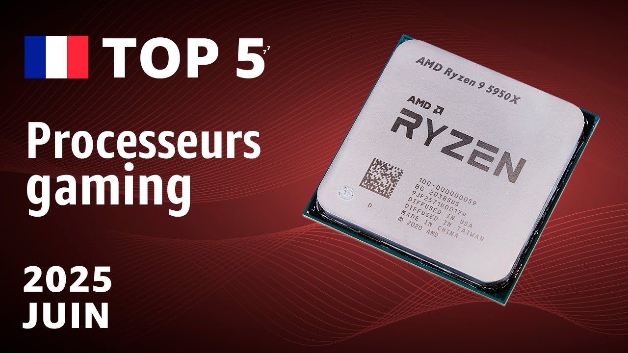 TOP—5. Meilleurs processeurs gaming juin 2025